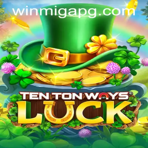 Explore the Thrills of TenTonWaysLuck: The Gaming Sensation