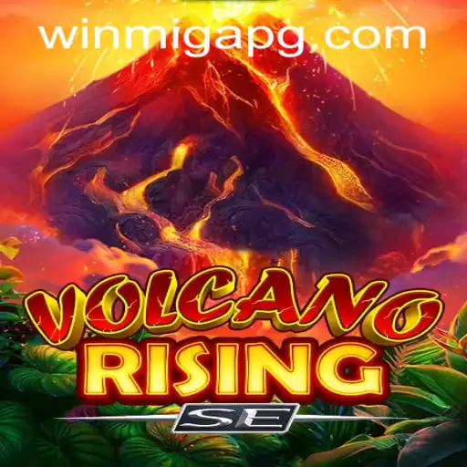 The Enthralling World of VolcanoRisingSE: A Thrilling Adventure Awaits