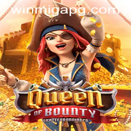 Exploring the Enchanting World of QueenofBounty and Navigating migapg PH Login